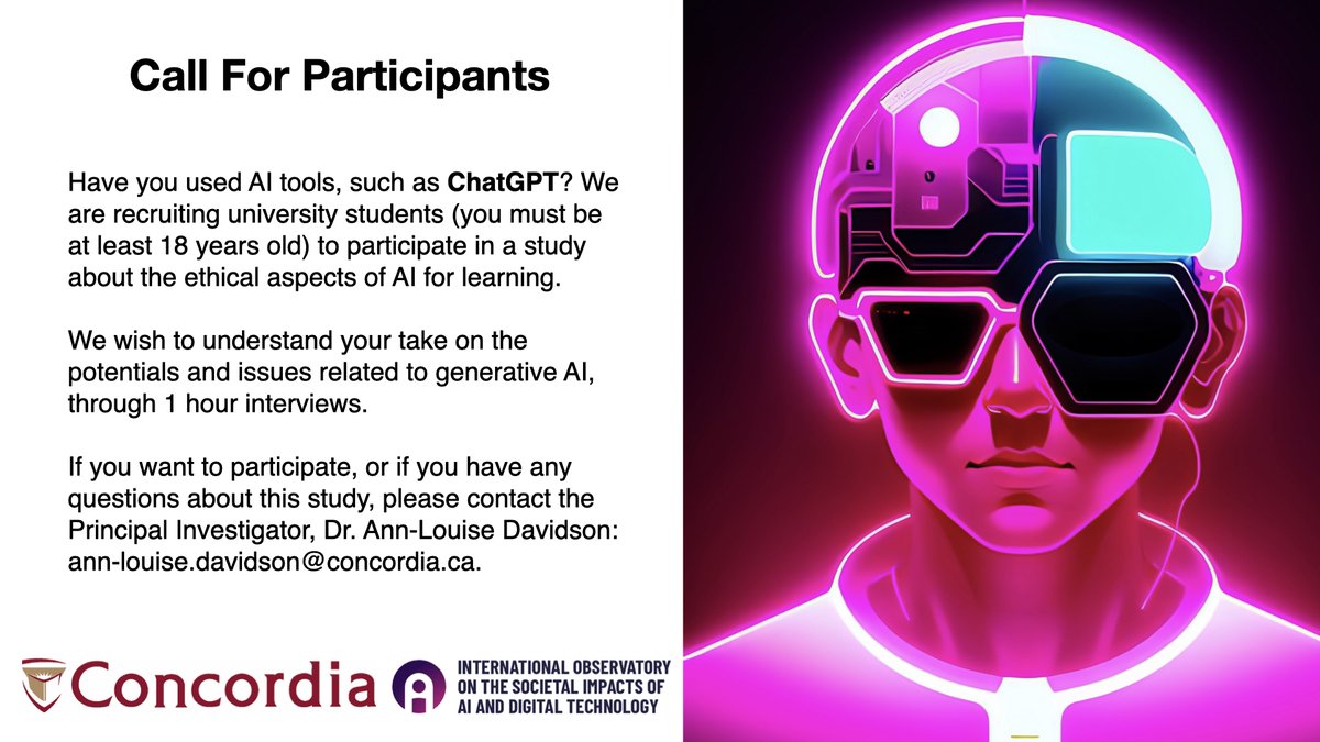 I am looking for #universitystudents who are using #ChatGPT to participate in 1-hour interviews about the #ethical aspects of #AI for #learning | Email me: ann-louise.davidson@concordia.ca | @ObservatoireIA