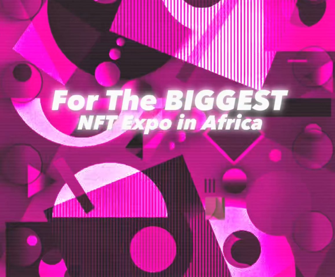The Biggest NFT art expo in Africa 
@NftyTribe