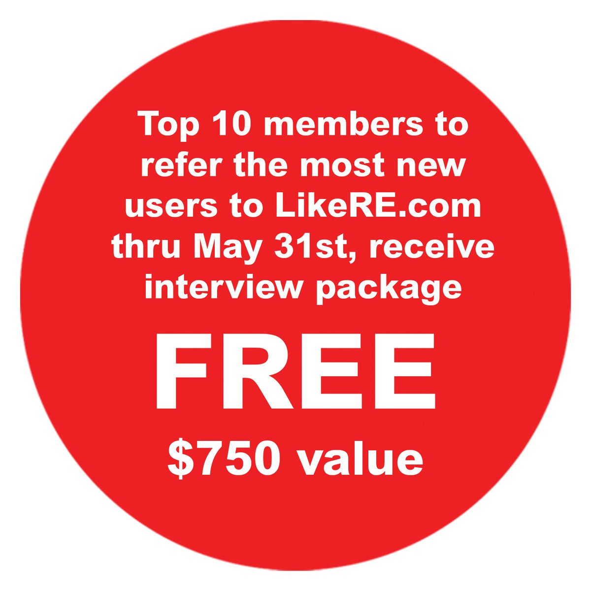 Don't forget about our May special! Refer the most registered users to LikeRE.com during the month of May 2023, receive an interview package FREE, a $750 value!📲
-
Join LikeRE Today 👉 bit.ly/3hDPltQ
-
-
#realestate #marketing #likere #realtormarketing