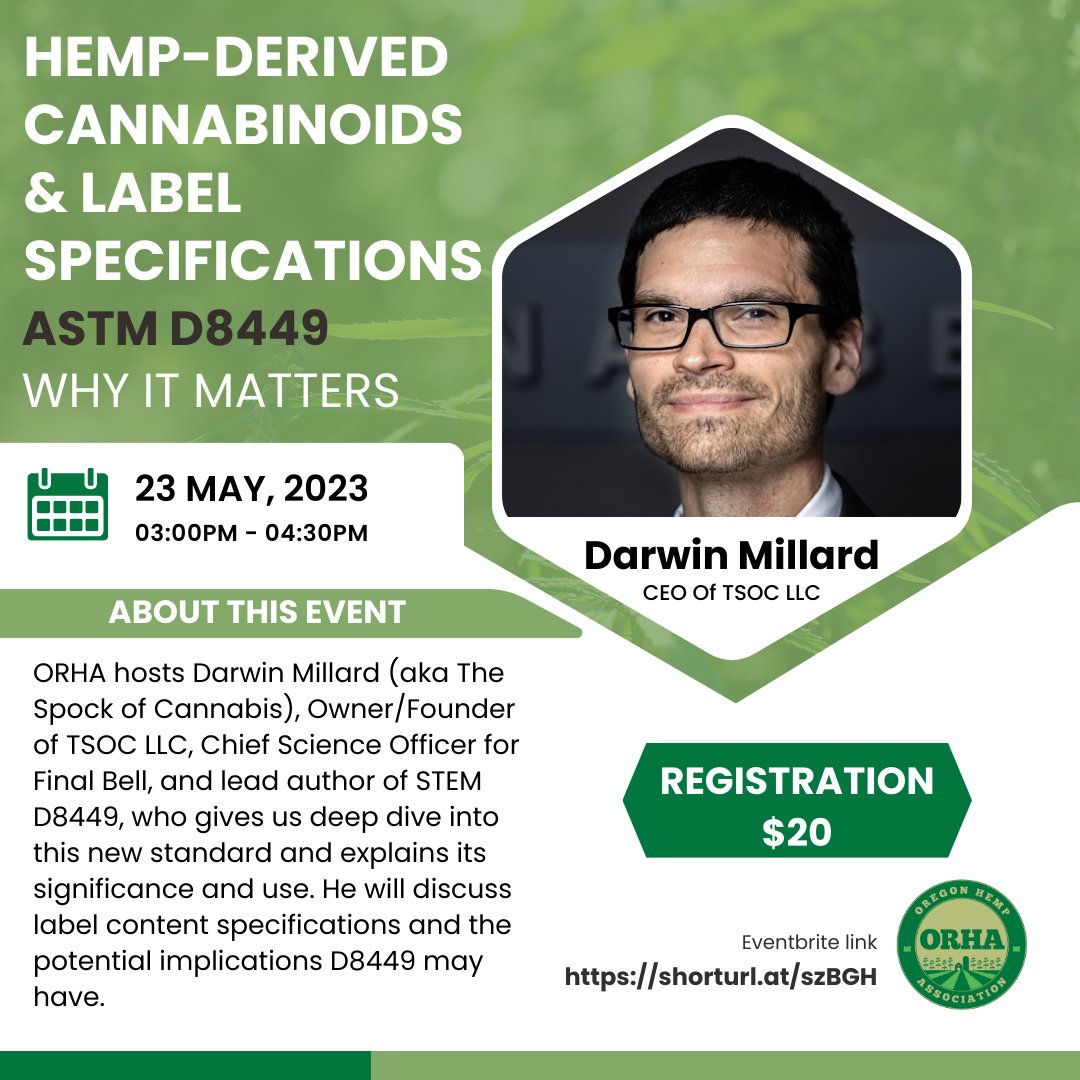 OIHFA's tweet photo. Hemp-Derived Cannabinoids &amp; Label Specifications-ASTM D8449 Why it Matters – an online event with Darwin Millard is happening next week, May 23 from 3:00 pm to 4:30 pm on Zoom.

Register today!  

Here's the Eventbrite link  👉 https://t.co/4y1sSLKsV5 https://t.co/uTGVa2FM96