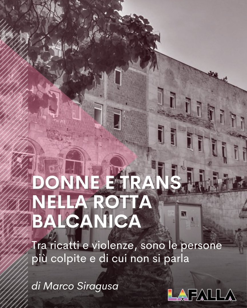 Vittime di tratta e violenze, per le donne e le persone LGBTQ+ percorrere rotte come quella balcanica, la più percorsa verso l’Europa, è ancora più difficile.
Ne ho scritto per <a href="/lafallacassero/">La Falla</a> 

lafalla.cassero.it/donne-e-trans-…