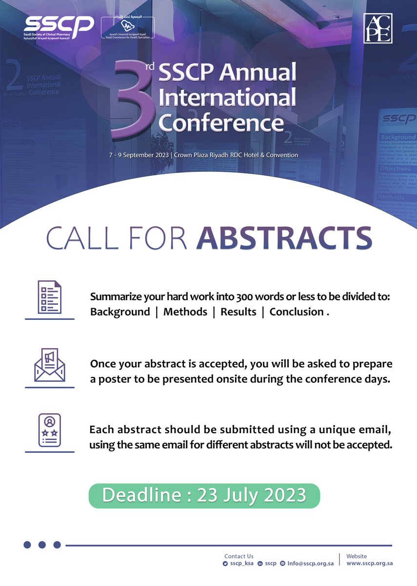 SSCP_KSA's tweet photo. 📢Call for Research Abstracts for the 3rd SSCP Annual International Conference! 

All researchers in field of Clinical Pharmacy are invited to submit their abstracts before July 23rd!

Click below to submit your abstract ⬇️
https://t.co/0y15S9LQGf

#SSCP23 https://t.co/jP0Fa1BOJs
