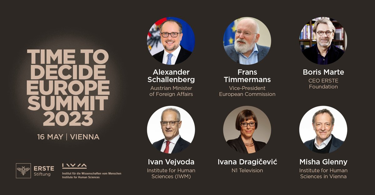 ERSTE Foundation | @erstestiftung.org on Bluesky (@erstefoundation) on Twitter photo Time to Decide 2023 will start with opening addresses by <a href="/a_schallenberg/">Alexander Schallenberg</a>, (Austrian Federal Minister of
<a href="/MFA_Austria/">MFA Austria</a>) and @TimmermansEU (Vice-President of the <a href="/EU_Commission/">European Commission</a>).
Hosts of the summit are <a href="/BorisMarte/">Boris Marte</a> and <a href="/IVejvoda/">Ivan Vejvoda</a> (Permanent Fellow of <a href="/IWM_Vienna/">IWM</a>). Time to Decide 2023 will start with opening addresses by <a href="/a_schallenberg/">Alexander Schallenberg</a>, (Austrian Federal Minister of
<a href="/MFA_Austria/">MFA Austria</a>) and @TimmermansEU (Vice-President of the <a href="/EU_Commission/">European Commission</a>).
Hosts of the summit are <a href="/BorisMarte/">Boris Marte</a> and <a href="/IVejvoda/">Ivan Vejvoda</a> (Permanent Fellow of <a href="/IWM_Vienna/">IWM</a>).