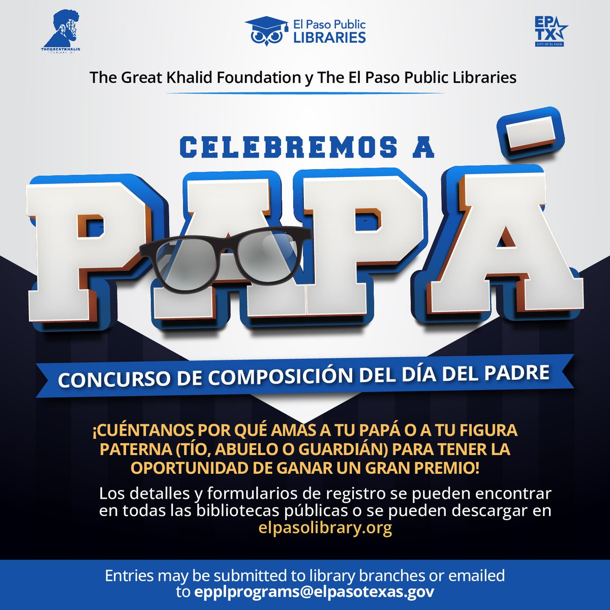 Why is your dad or father figure the best? Let us know and you could win him a fabulous prize package for Father's Day. Visit elpasolibrary.org to enter online. #IAmElPaso