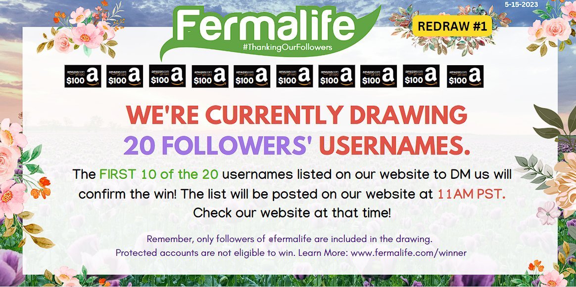 📢It's 9:30 AM PST-- We're currently drawing 20 followers usernames for Redraw#1. At 11AM PST, check our website to see if you are 1 of the 20 listed. The first 10 of the 20 from the list posted to send us a DM will confirm the $100 #AmazonGiftCard! MORE: fermalife.com/winner