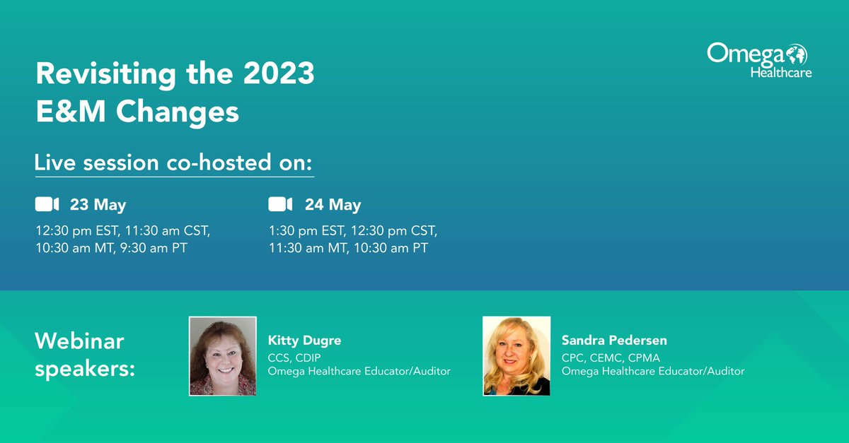 Omega_HMS's tweet image. Mark your calendars for May 23 & 24, 2023! Join our Coding webinar on “Revisiting the 2023 E&M Changes”. Register now!
Live Session 1: bit.ly/3o35G1f
Live Session 2: bit.ly/3IbXMte
#HealthcareProfessionals #ElevateCodingSkills #EMCodeChanges #PhysicianCoding