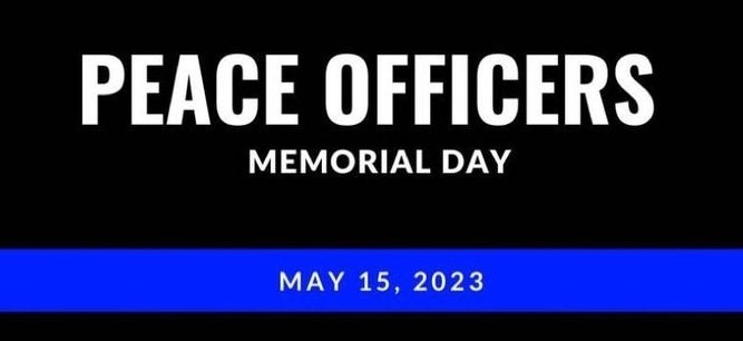 #peaceofficersmemorialday
#BlueLivesMatter