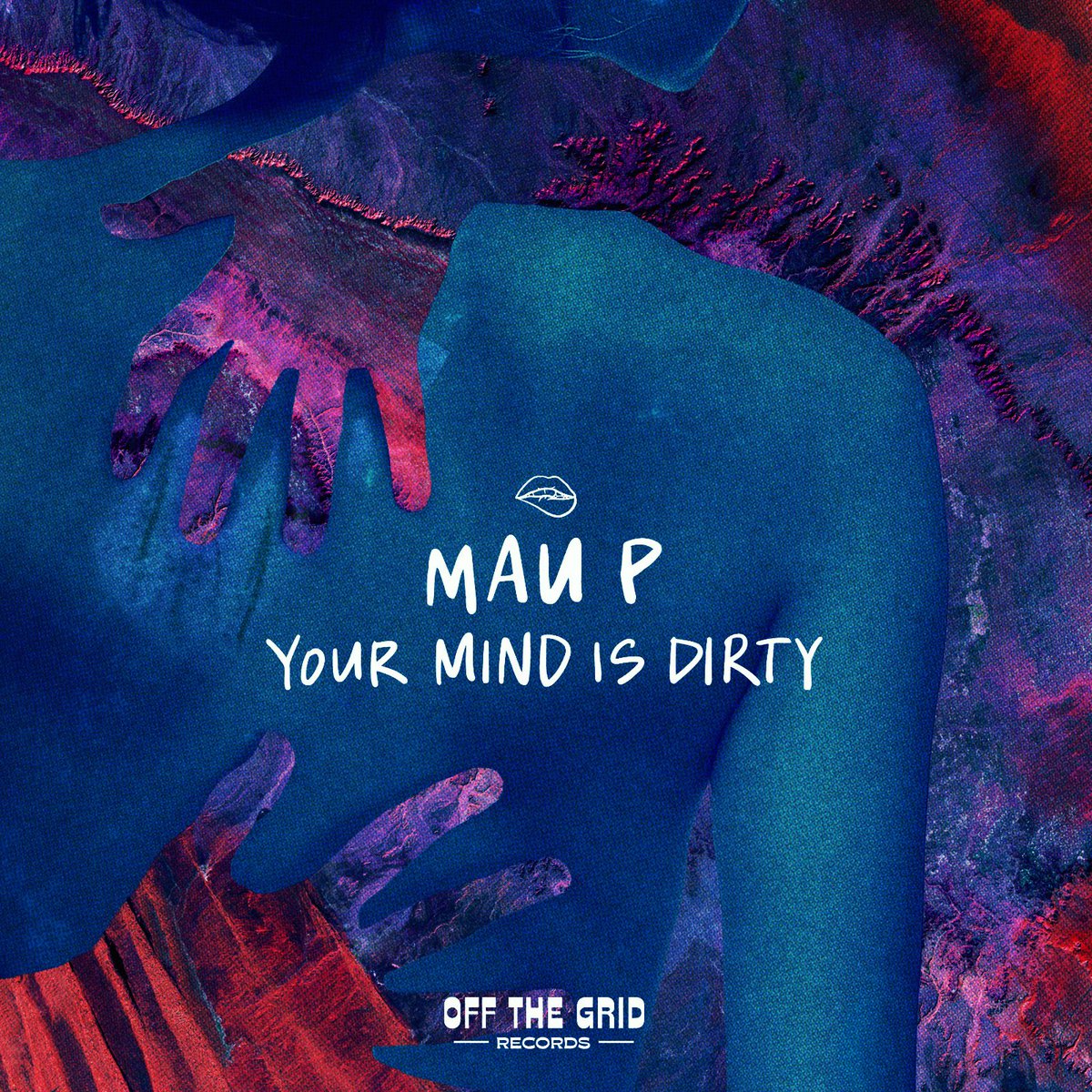 realmaup's tweet image. the one you’ve all been moaning for..

‘your mind is dirty’ is out this friday on @offthegridrecs 😏