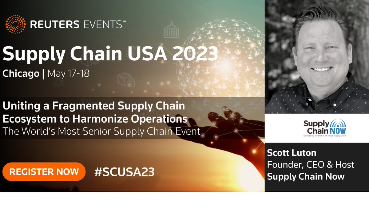 Join our very own @ScottWLuton and 100+ other speakers at the @Reuters Events Supply Chain USA 2023 in Chicago on May 17-18th! 

Learn more: bit.ly/3V7hVG4
#supplychainnow #supplychain #Reutersevents #SCUSA23