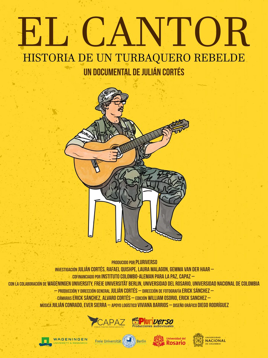 JulianCortesU's tweet photo. Presentamos el poster oficial del documental que acabamos de terminar¡¡¡ Próximamente estreno con la participación especial de Julián Conrado @alzadoencanto en la @LaTrochaCerveza. Con el apoyo de @Instituto_CAPAZ @WUR @URosario @UNALOficial @FU_Berlin https://t.co/xT4sj7ogaR