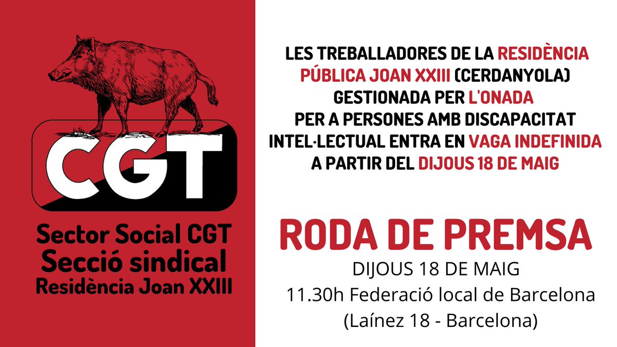 Les treballadores <a href="/cgtjoan23/">Comité CGT Joan XXIII</a>, residència pública gestionada per @LOnadaServeis #Cerdanyola, en vaga indefinida a partir del dijous 18 de maig.

<a href="/carlescampuzano/">carles campuzano</a> <a href="/dsocialscat/">Drets Socials i Inclusió</a> <a href="/govern/">Govern de Catalunya</a> <a href="/ERCerdanyola/">ERC Cerdanyola</a> <a href="/Esquerra_ERC/">Esquerra Republicana</a> <a href="/Cerdanyola/">Cerdanyola</a> <a href="/TOTCerdanyola/">TOT Cerdanyola</a> <a href="/puntinfo/">Cerdanyola .info</a> <a href="/cerdanyolaaldia/">Cerdanyola al dia</a> @xxiii_l