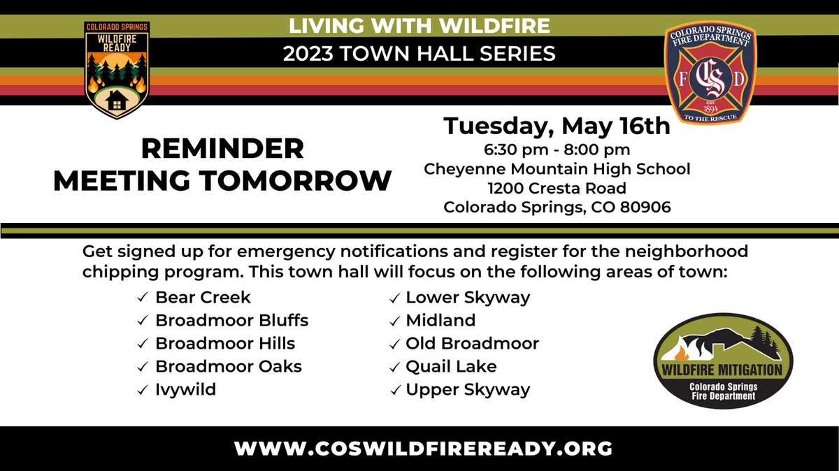 CSFDPIO's tweet image. MEETING REMINDER - Living with Wildfire Town Hall is TOMORROW 5/16/23 from 6:30 - 8pm at Cheyenne Mountain High School, visit coswildfireready.org for all the details. #ColoradoSpringsFire #coswildfireready #cosready #peakalerts