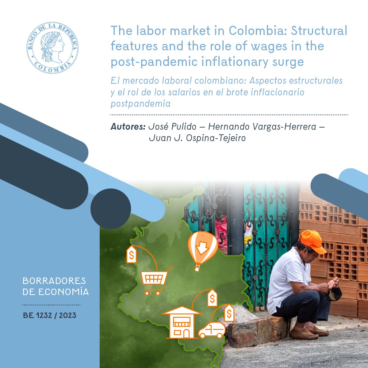 BancoRepublica's tweet photo. Ya está disponible en nuestra página web el Borrador de Economía: ‘El mercado laboral colombiano: Aspectos estructurales y el rol de los salarios en el brote inflacionario postpandemia’. 

Consulte el documento completo 👉 https://t.co/bLkV4dTvf5 https://t.co/8KmCA98FS4