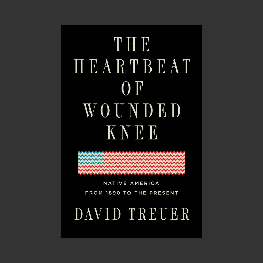 The New York Times Book Review called “The Heartbeat of Wounded Knee” “an informed, moving and kaleidoscopic portrait…Treuer’s powerful book suggests the need for soul-searching about the meanings of American history &amp; the stories we tell ourselves about this nation’s past.”