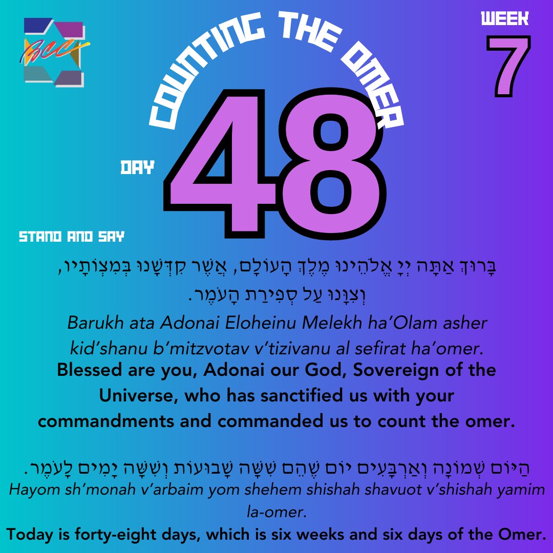 Join us at BCC as we count the Omer! Today is day 48 of the Omer.
And check out this amazing resource from Keshet for counting the Omer: keshetonline.org/wp-content/upl…