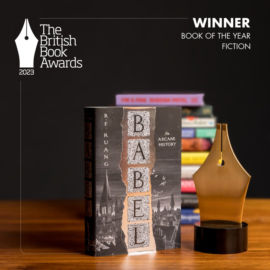 thebookseller's tweet image. The winner of Book of the Year: Fiction (supported by @GHmagazine) is the incredibly powerful BABEL by @kuangrf! The judges were all in agreement that this was an &quot;event book&quot; of 2022! @HarperVoyagerUK #BritishBookAwards #Nibbies