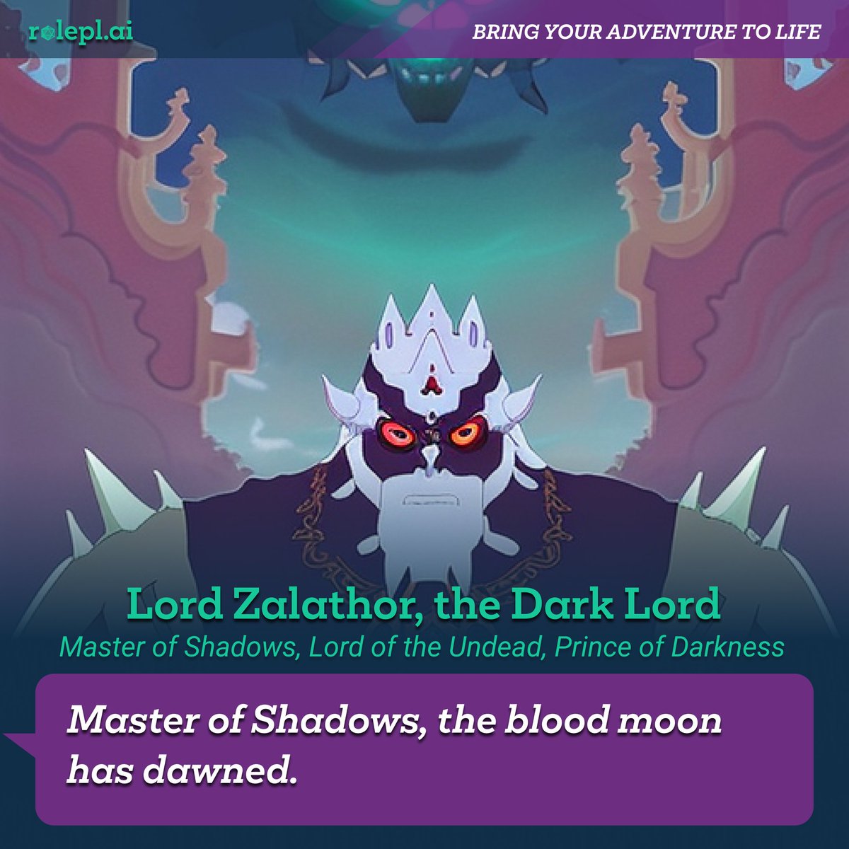 rolepl_ai's tweet photo. Greetings, mere mortals! I, Lord Zalathor, Prince of Darkness, challenge you. Dare to face me in your next #TTRPG or #DND session? Pit your heroes against me in the realm of #Zelda only the bravest #dungeonmaster would dare.  #RPG #roleplai https://t.co/ZM1QYfdhfR