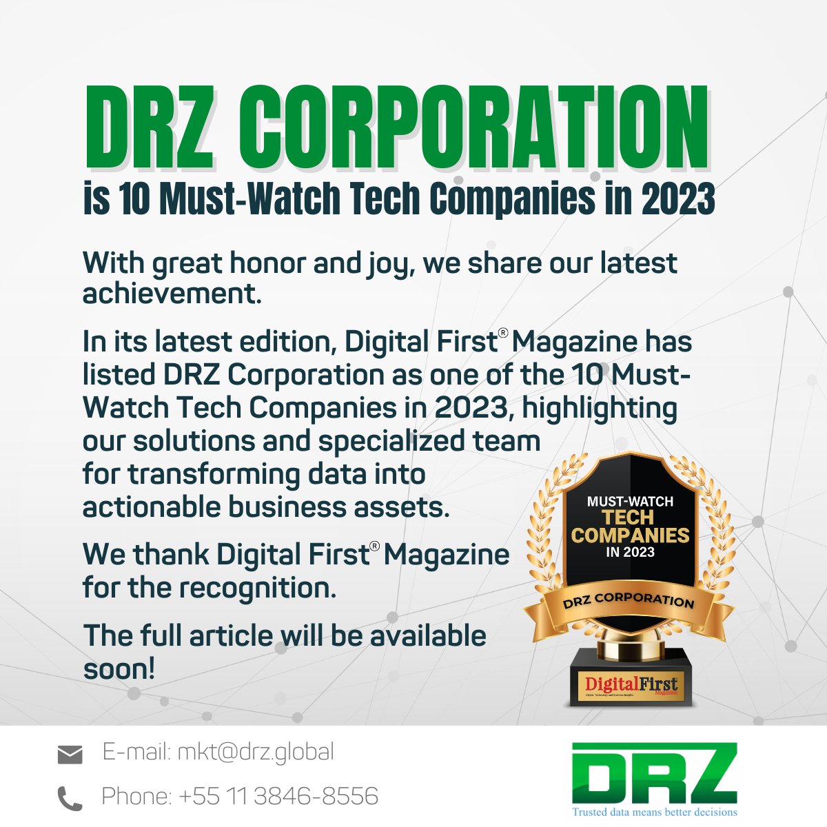 DRZCorporation's tweet photo. #DigitalFirstMagazine listed #DRZCorporation as one of the 10 Technology Companies to Watch in 2023.

We are deeply #grateful for this distinction, and we take the opportunity to thank our entire #data specialist #team, focused on delivering #solutions to #business challenges! https://t.co/GJYYdZgy8e