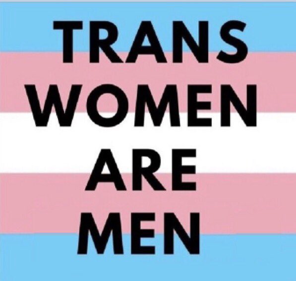 WokBall's tweet image. Trans Women Are Not Women
