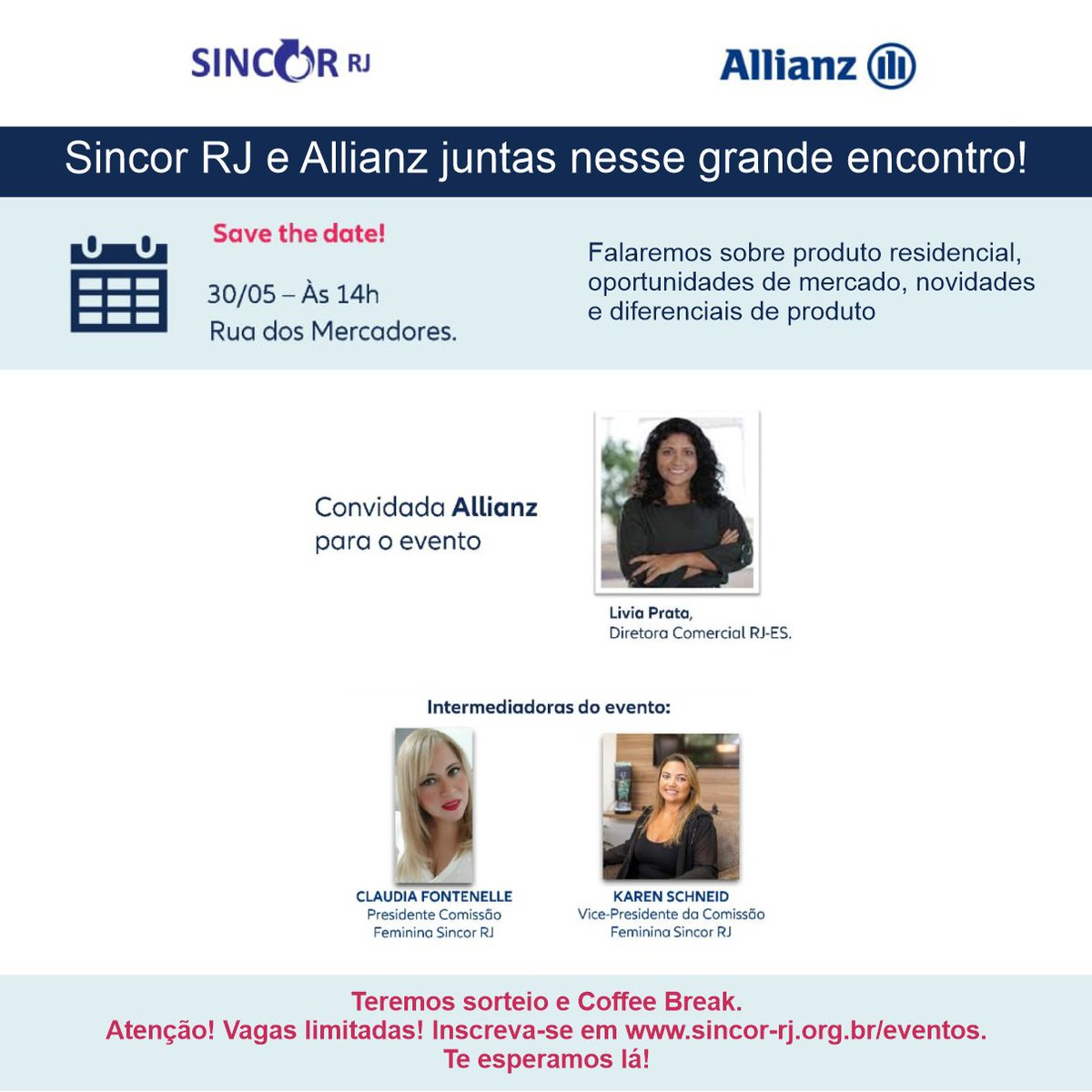 Sincorrj's tweet photo. Sincor Rj e Allianz juntas nesse grande encontro!

Data: 30/05/2023
Horário: 14:00
Local: Auditório do Sincor RJ - Rua dos Mercadores, 10. Centro, RJ.

Inscreva-se já em https://t.co/CgPIBLoRVS! 
As vagas são limitadas!

Te esperamos lá! https://t.co/5CmQEph0RR