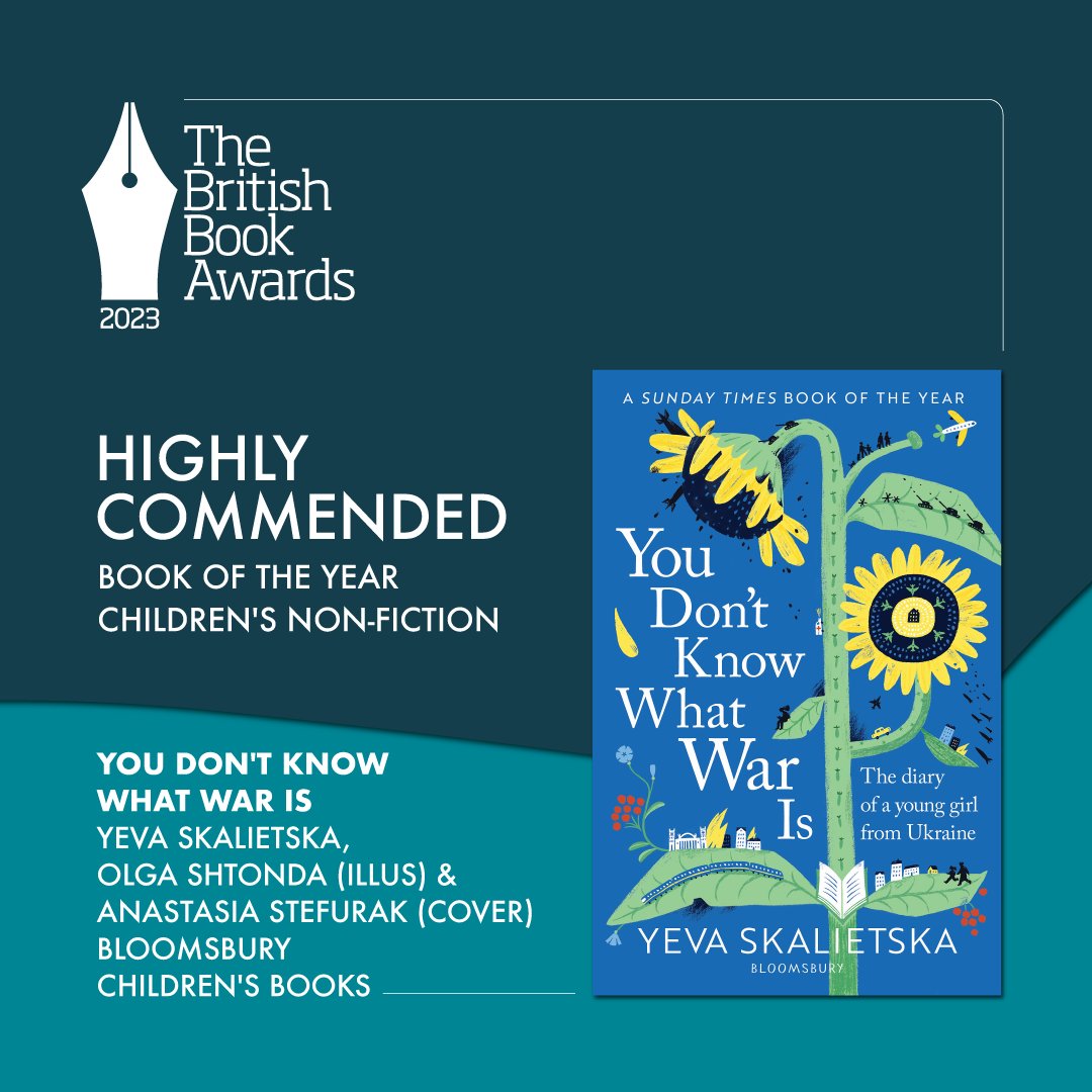 First, we have a High Commendation in our Book of the Year: Children's Non-Fiction category (supported by <a href="/theweekjunior/">The Week Junior</a>) - Yeva Skalietska's memoir YOU DON'T KNOW WHAT WAR IS! Congratulations, Yeva! @kidsbloomsbury #BritishBookAwards #Nibbies
