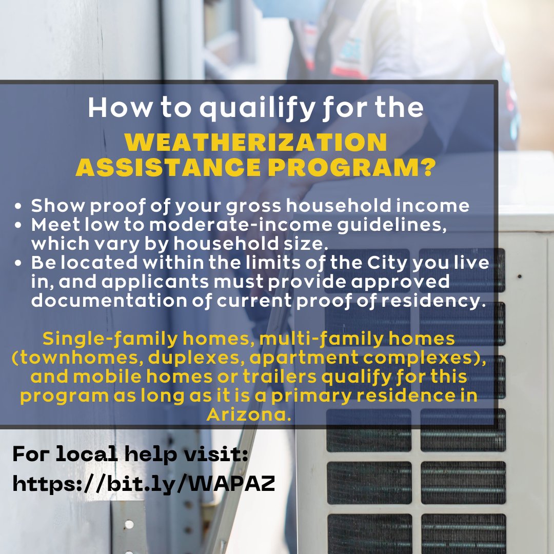 MiFamiliaVota's tweet image. Here are the requirements of the #WeatherizationAssistanceProgram (WAP) which helps reduce heating and cooling costs by improving the energy efficiency of the property. ♻️

Visit bit.ly/WAPAZ for more information!