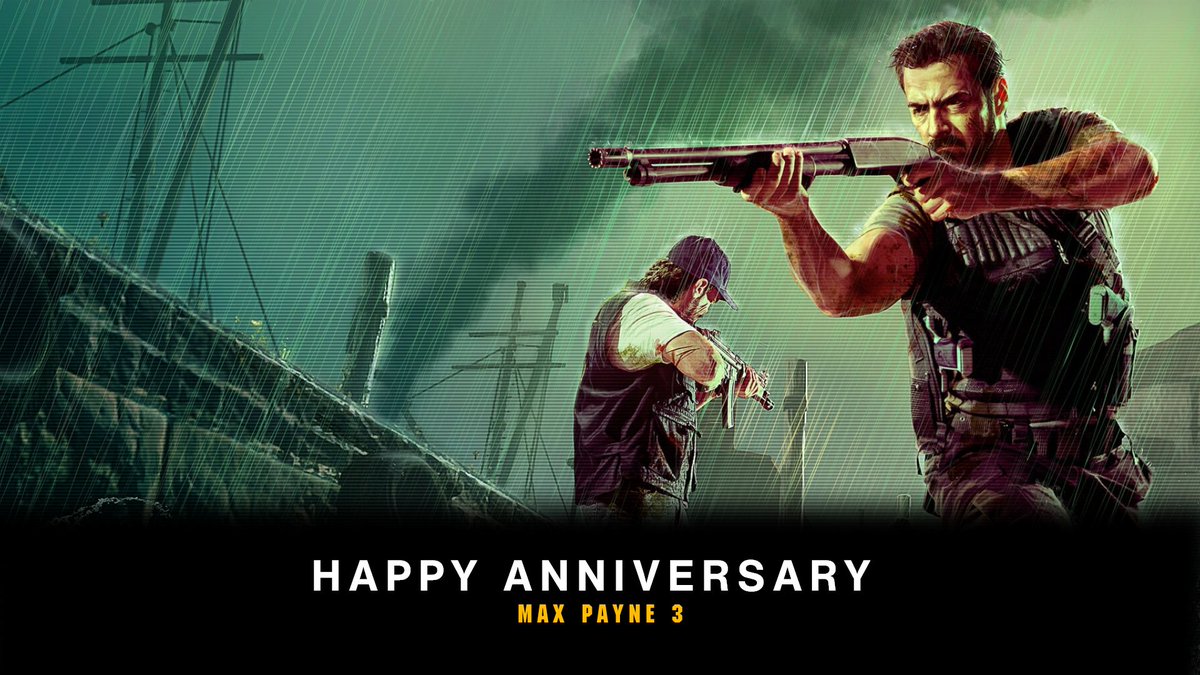 PainKiller on X: Happy Anniversary Max Payne 3.Can't wait to see Max Payne  4 after GTA 6 is released #MaxPayne3 #GTA6 #GTAVV #RockStarGames #MaxPayne4   / X