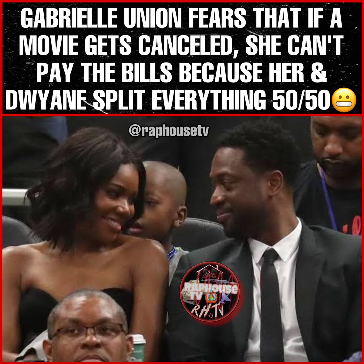 raphousetv2's tweet photo. Gabrielle Union Fears That If A Movie Gets Canceled, She Can't Pay The Bills Because Her &amp; Dwyane Split Everything 50/50😬 https://t.co/PwtPlvBWYq