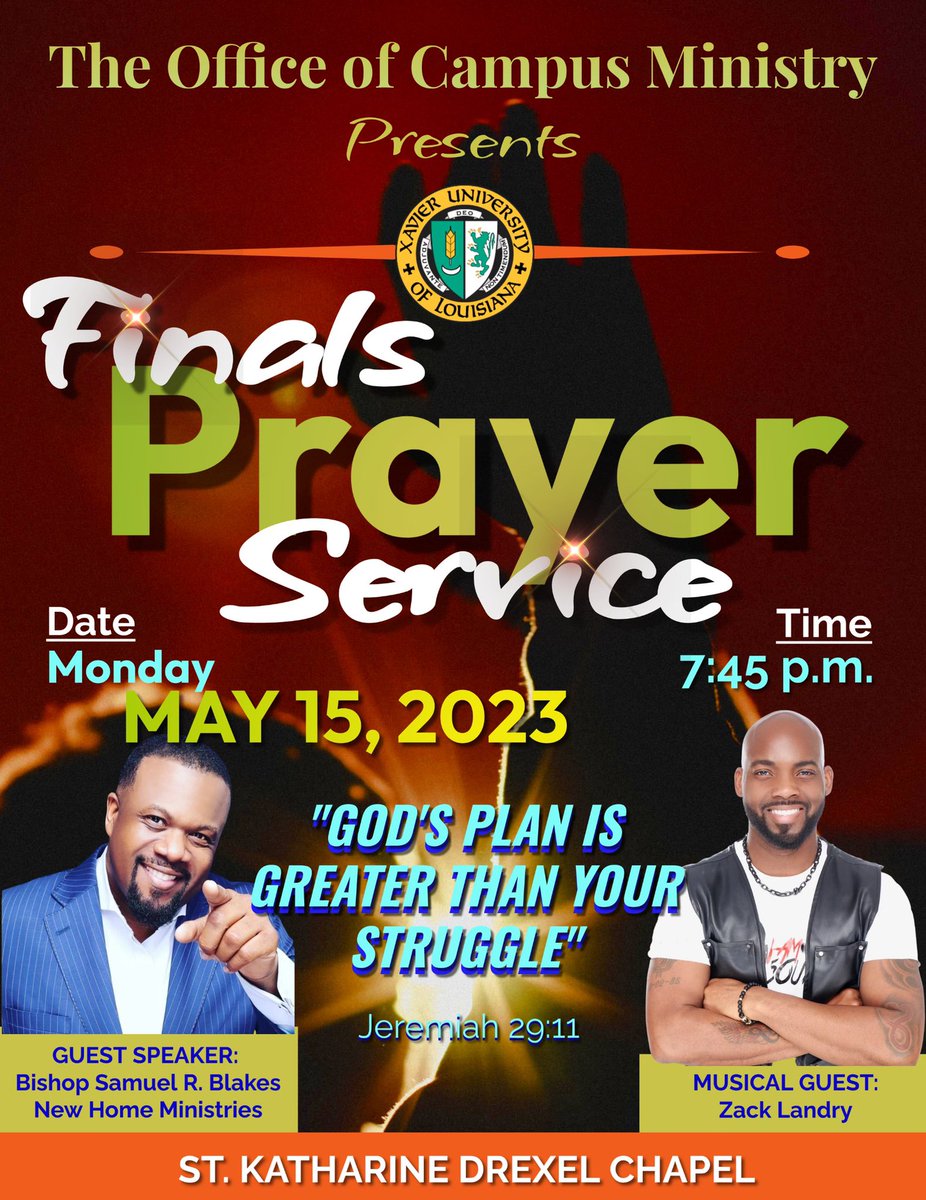 XULASGA's tweet photo. Join us tonight before midnight breakfast for Finals Prayer Service! Service will be held in the chapel starting at 7:45pm! #XULA #ForwardAdmin https://t.co/M3XHg6NSIz