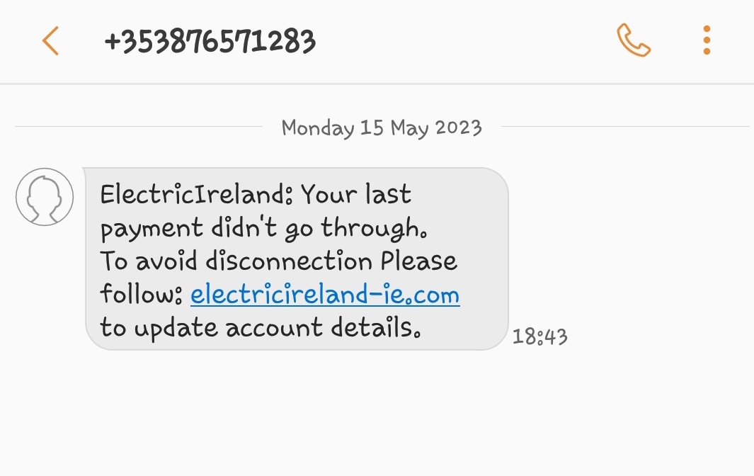 imeldamck's tweet photo. @ElectricIreland Is this a real text or a scam? https://t.co/BvnVN1guyf