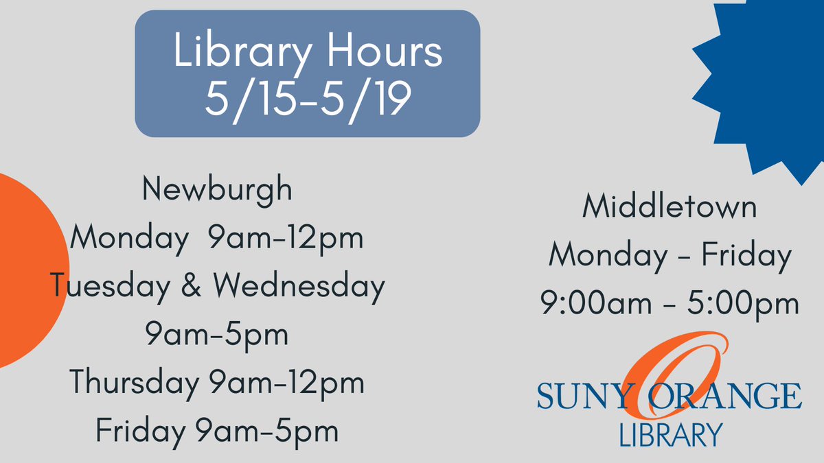 SUNY_OrangeLIB's tweet photo. Here are our library hours for this week. Stay tuned for more summer hours🌞#SOLibraries https://t.co/XHmWA0vG0c
