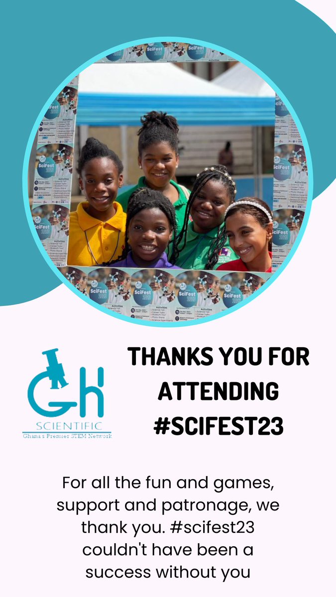 Ghscientific's tweet photo. A big thank you to everyone for your support #scifest23 #stemgheek https://t.co/OrdMamiZ5t