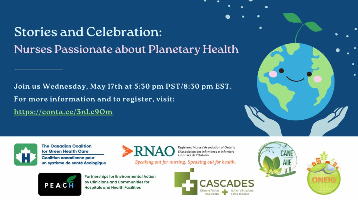 Stories and Celebration: Nurses Passionate about Planetary Health, May 17, 2023, 8:30 -9:30 PM Eastern
Register: conta.cc/3nLc9Om
On May 17th, nurses from <a href="/ONEIGrnao/">Ontario Nurses for the Environment</a> and <a href="/CANE_ACIIE/">CANE ACIIE</a> will come together and share stories of their work and visions for a healthier tomorrow.