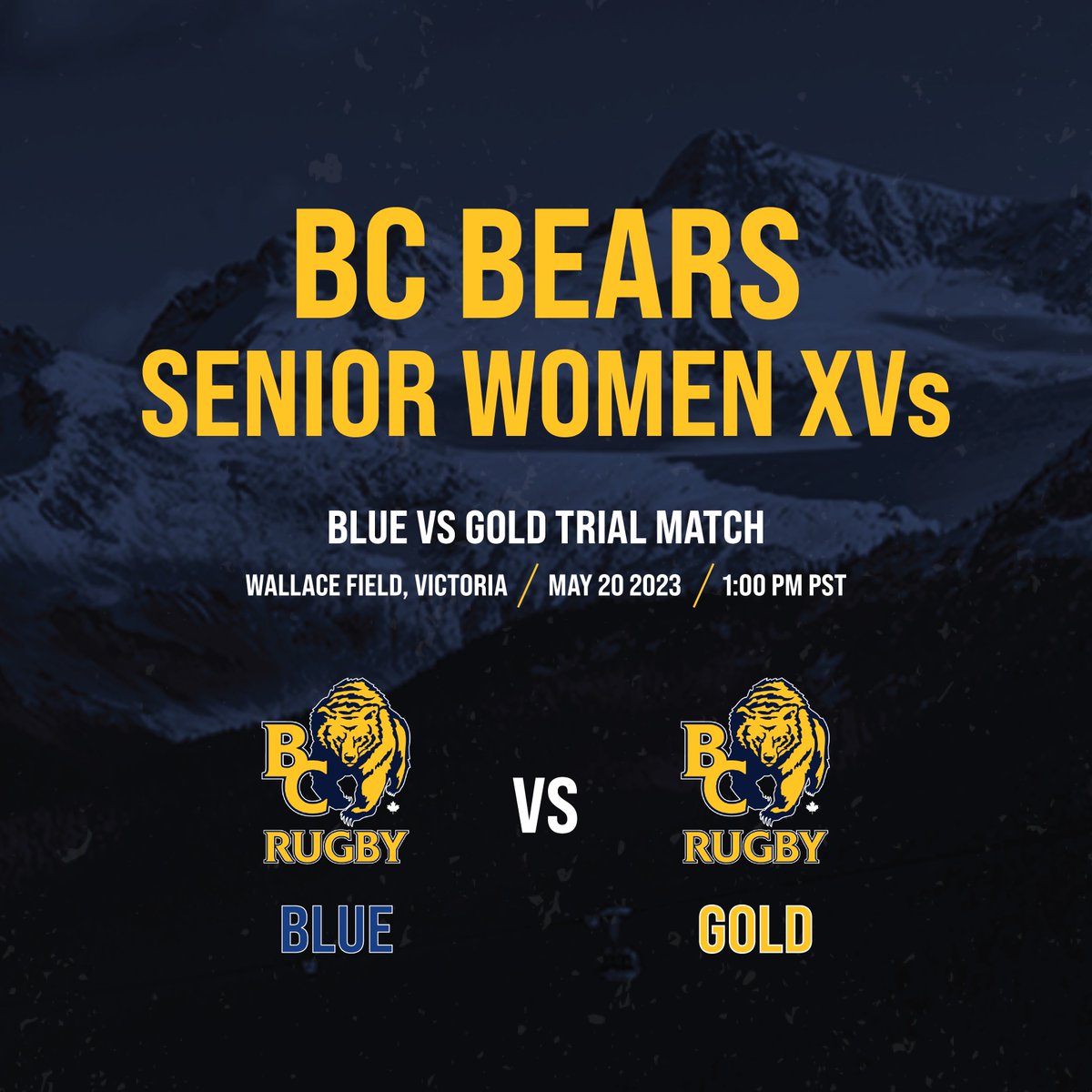 MATCH DAY 🐻

Game 1 of the #BCRugby Senior Women’s Blue v Gold Series starts this Saturday! Join us to see some of the top BC talent, as athletes prep for selection to the National Team. 

📅 May 20
⏰ 1 PM PST
📍 Wallace Field, UVic
💲 Free
👉 bcrugby.com/stage-is-set-f…

#BCBears