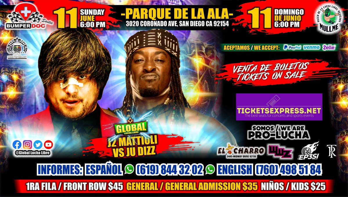 GlobalLucha's tweet image. 🚨🚨@J2Mattioli vs  @ju_dizz 🚨🚨

ticketsexpress.net/GlobalLuchaLib…
