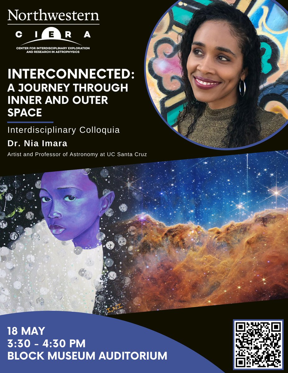 Join us this week for TWO exciting public events that showcase the immense interconnectedness between art and astronomy! First up, Dr. Nia Imara from @ucsc presents our next Interdisciplinary Colloquium at @NUBlockMuseum! RSVP HERE: bit.ly/3Mv6DIY