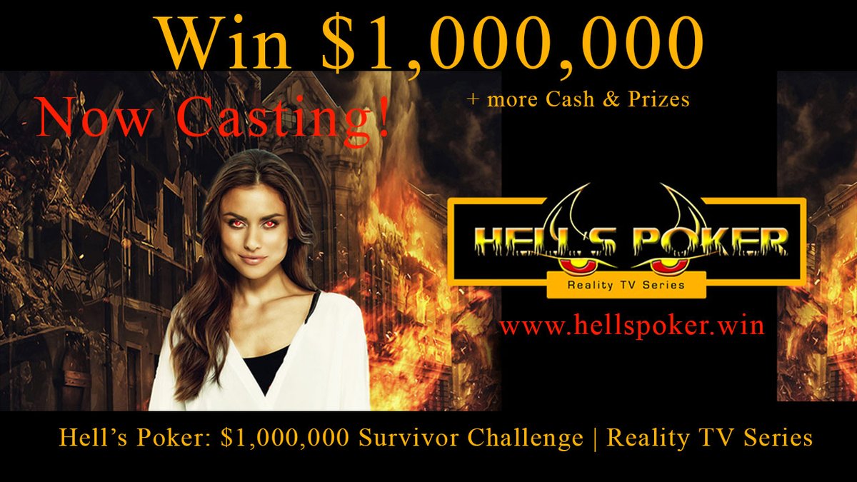 HellsPoker's tweet photo. Hell's Poker: $1,000,000 Survivor Challenge | Reality TV Series, Now Casting. Win $1,000,000.

#hellspoker #realitytv #tv #poker #casting #trending #tvshow #castingcall #FYP https://t.co/3CzpPoTo7d