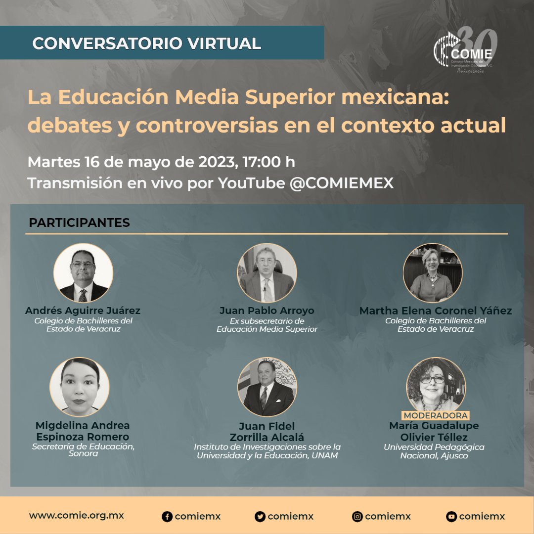 comiemx's tweet photo. #COMIE30 | Te esperamos en la transmisión del conversatorio virtual: La Educación Media Superior mexicana: debates y controversias en el contexto actual.
📆 Martes 16 de mayo de 17:00 h
📡 En vivo por YouTube (COMIEMEX) https://t.co/bMMDEB9Jni