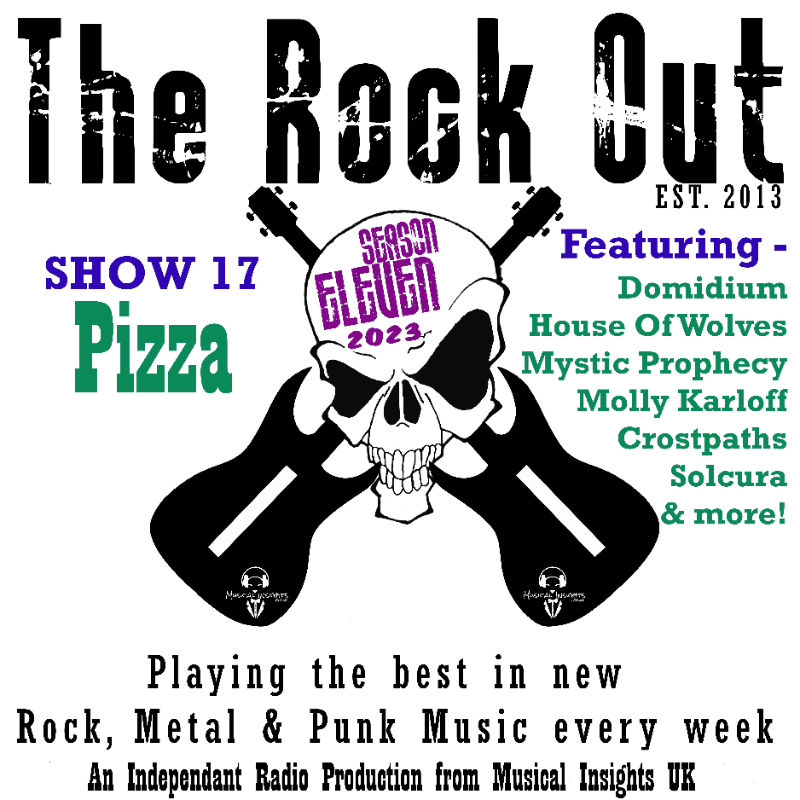 TheRockOutRadio's tweet photo. This week's show, E17 - Pizza is now available to #stream on-demand via the @musicalinsights Hub 
📻[CLICK THE PIC TO LISTEN]📻

#NewMusic from @HOWtheband @Mysticprophecy @crostpaths @mollykarloff #Domidium #Solcura &amp; more!

@radio_mark
#Rock #Metal #Punk #CATCHUP #UK #LOUD