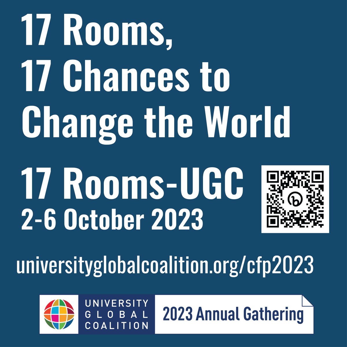 University Global Coalition (@uniglobalco) on Twitter photo #UGCConf2023 features 17 opportunities to change the world through SDG-focused action groups. Learn more and join us 2-6 October 2023: universityglobalcoalition.com/cfp2023  #17Rooms #SDGaction #sustainabledevelopmentgoals #UGCConf2023 features 17 opportunities to change the world through SDG-focused action groups. Learn more and join us 2-6 October 2023: universityglobalcoalition.com/cfp2023  #17Rooms #SDGaction #sustainabledevelopmentgoals