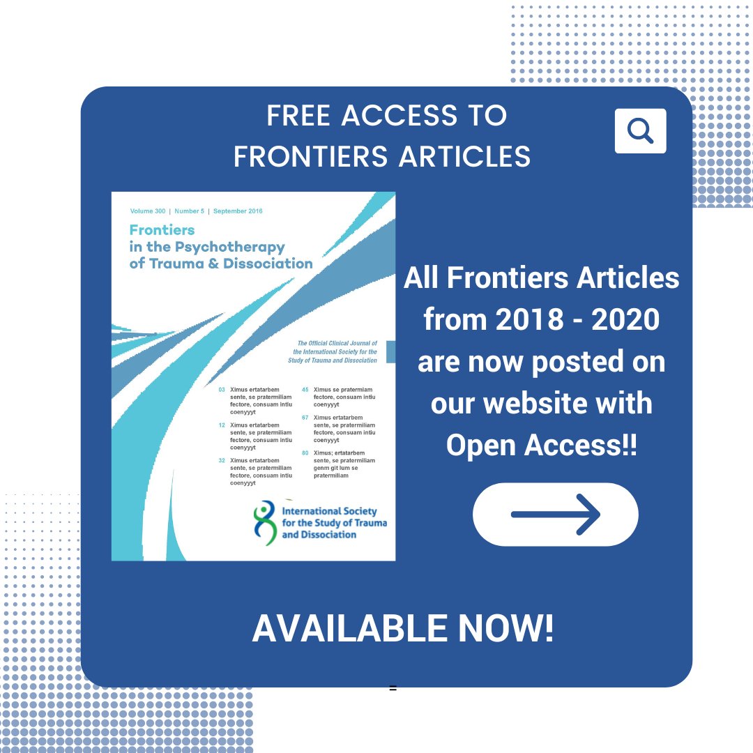 ISSTD's tweet photo. Want to read more about #trauma and #dissociation? Check out these open access articles from ISSTD's Clinical journal on our website:  https://t.co/WH4MfFfTJa https://t.co/azMACLtO9y