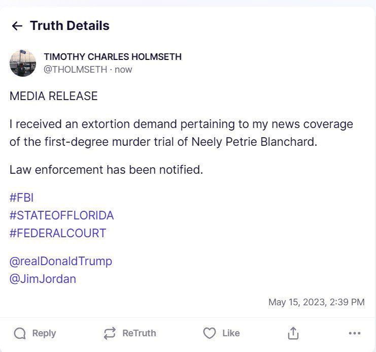 truthseekerrose's tweet photo. MEDIA RELEASE
I received an extortion demand pertaining to my news coverage of the first-degree murder trial of Neely Petrie Blanchard.
Law enforcement has been notified.
#FBI
#STATEOFFLORIDA
#FEDERALCOURT
@realDonaldTrump
@JimJordan https://t.co/4f4NlzUhnq