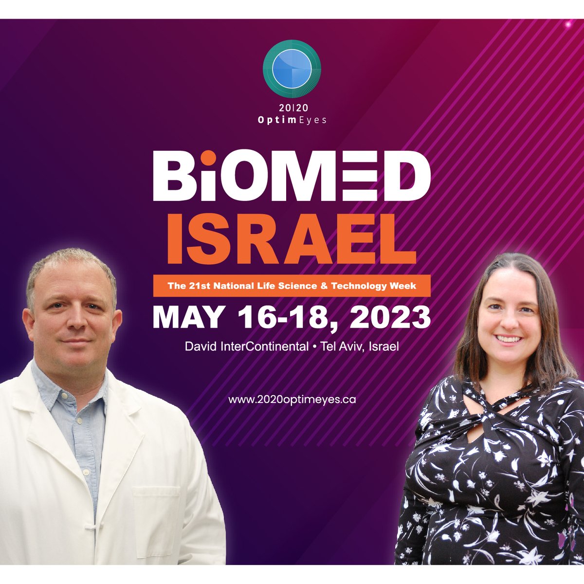 2020optimeyes's tweet photo. Dr. Frances Lasowski, OptimEyes CEO and Dr. Renaud Jacquemart, OptimEyes COO will be at the Biomed Israel – 21st National Life Science &amp; Technology Week Conference in Tel Aviv from today. Reach out if you’d like to connect! #BiomedIsrael #Biomedical #Research #McMasteruniversity https://t.co/MosSHvEnMU