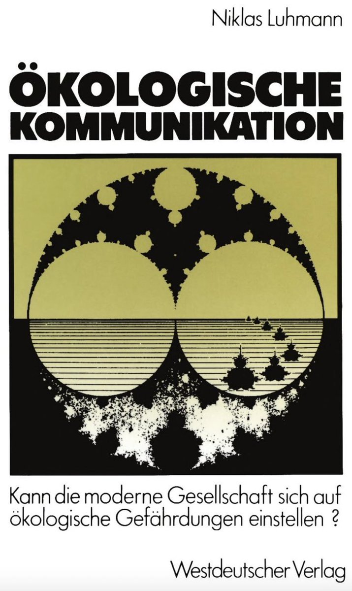 Nach dem #lesemontag ist vor dem #LeseLuhmann. Morgen beginne ich #ÖkologischeKommunikation von Luhmann zu lesen. Es heißt, #ÖK eigne sich zum Einstieg in Systemtheorie. Seid willkommen, Neugierige. Mitleser kommen gern dazu, -> DM. /2