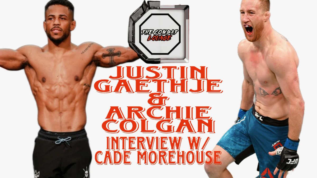 TheCombatLounge's tweet photo. https://t.co/nEMNTj3yB6 HERE IS THE LINK. @cademorehouse will be live with @Justin_Gaethje and @king_colgan @ufc @BellatorMMA @BellatorPR #mma #ufc #bellator #Gaethje #Colgan https://t.co/bmZlgs0ZHD