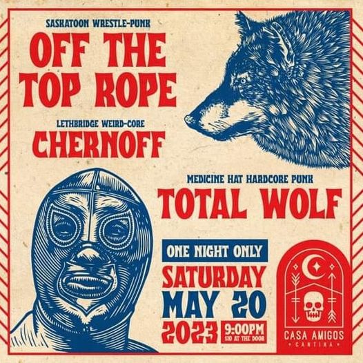 HEY #medicinehat we're coming for you may 20th! w/ <a href="/wolf_total/">Total Wolf</a> and chernoff! LETS GO