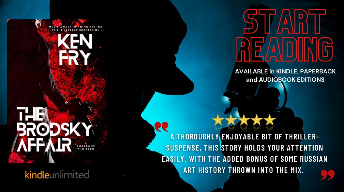 Read THE BRODSKY AFFAIR
Also available in #audiobook
👉getbook.at/thebrodskyaffa…
#FREE #kindleunlimited

#mustread #suspense #thriller #mystery 
#amreading #kindlebooks #action #artheist
#bookboost #IARTG #bookworms
@kenfry10