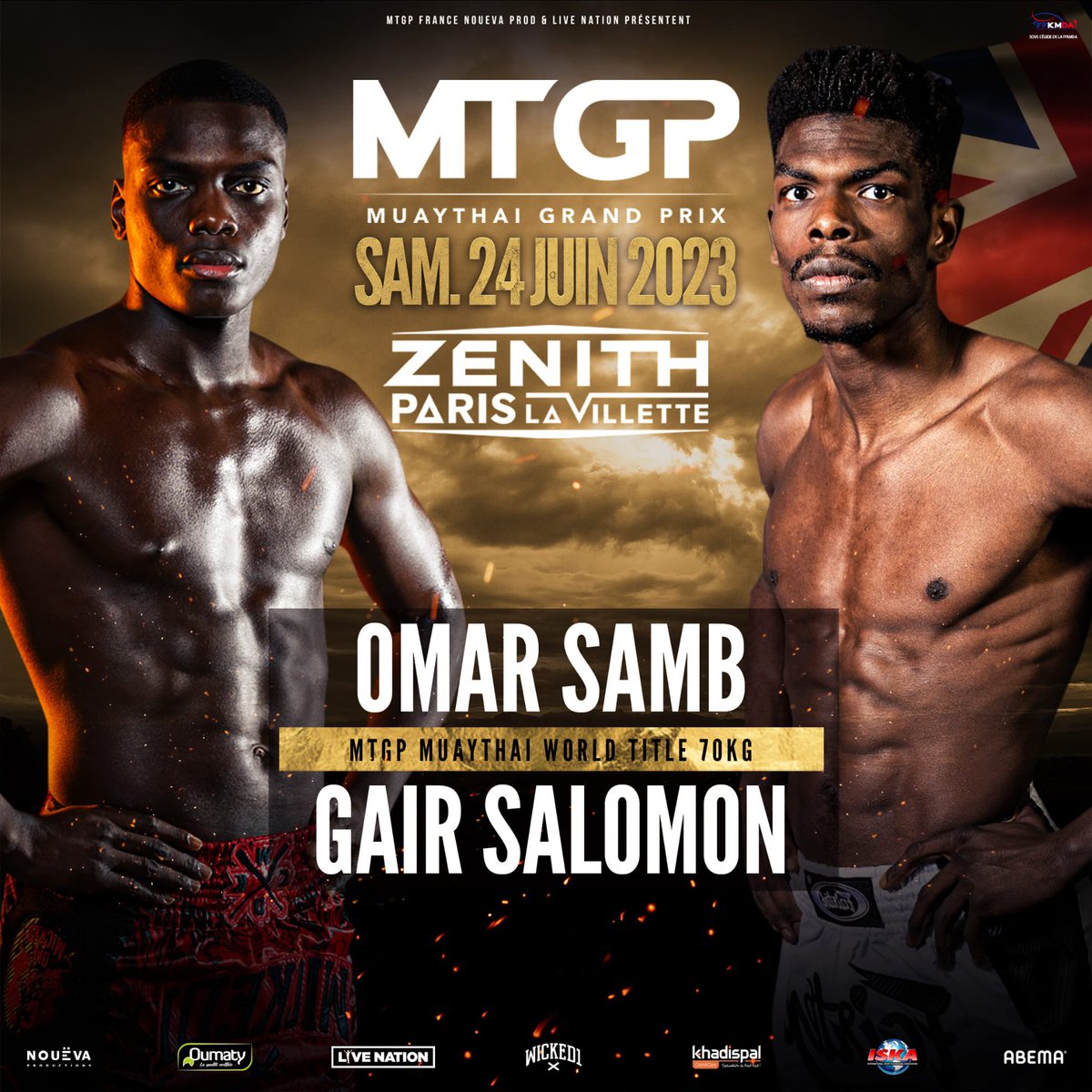 🇫🇷MTGP France - June 24th🇫🇷

Omar Samb🇫🇷 vs. Gair Salomon🇬🇧
-70kg Muaythai fight🔥

📍Zenith, Paris
🎟️For tickets, please visit ticketmaster.fr/fr/manifestati…

#mtgp #muaythaigrandprix #mtgpfrance #muaythai #thaiboxing #fight #liveshow #zenithparis