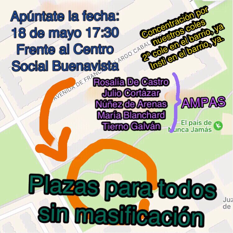 CervantesGetafe's tweet photo. "Plazas para todos sin masificación". Otra zona de Getafe afectada. Este jueves, a las 17:30h, concentración frente al Centro Social Buenavista. Apoyando a las AMPAS del Tierno Galván, Rosalía de Castro, Julio Cortázar, Núñez de Arenas y María Blanchard. https://t.co/Z27SCMR93D
