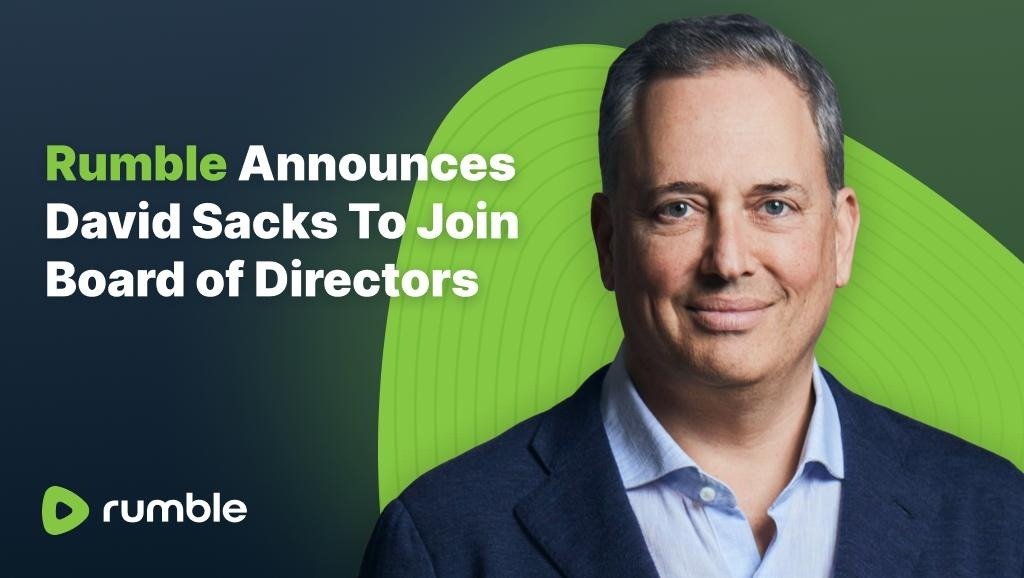 Rumble 🏴‍☠️ RUM on Twitter "BREAKING NEWS DavidSacks will join
